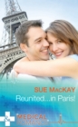 Reunited…In Paris! - eBook