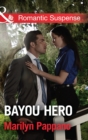 Bayou Hero - eBook