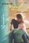 What A Woman Should Know - eBook