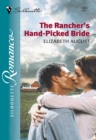 The Rancher's Hand-Picked Bride - eBook