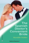 The Spanish Doctor's Convenient Bride - eBook