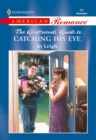 Catching His Eye - eBook