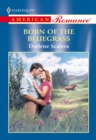 Born Of The Bluegrass - eBook