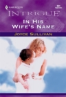 In His Wife's Name - eBook