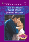 The Stranger Next Door - eBook