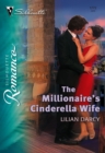 The Millionaire's Cinderella Wife - eBook