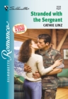 Stranded With The Sergeant - eBook