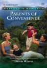 Parents Of Convenience - eBook