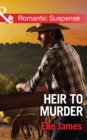 The Heir To Murder - eBook