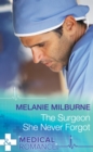 The Surgeon She Never Forgot - eBook
