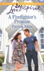 A Firefighter's Promise - eBook
