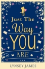 Just the Way You Are - eBook