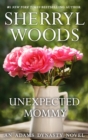 Unexpected Mommy - eBook
