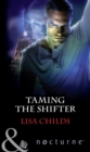 Taming The Shifter - eBook