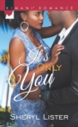 It's Only You - eBook