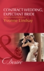 Contract Wedding, Expectant Bride - eBook