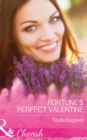 The Fortune's Perfect Valentine - eBook