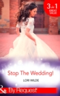Stop The Wedding! : Night Driving / Smooth Sailing / Crash Landing - eBook