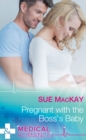 Pregnant With The Boss's Baby - eBook