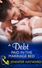 A Debt Paid In The Marriage Bed - eBook