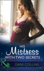 The His Mistress With Two Secrets - eBook