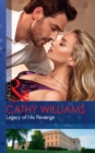 Legacy Of His Revenge - eBook