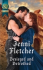Besieged And Betrothed - eBook