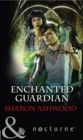 Enchanted Guardian - eBook
