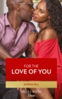 The For The Love Of You - eBook