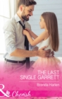 The Last Single Garrett - eBook