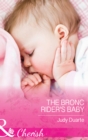 The Bronc Rider's Baby - eBook