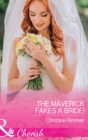 The Maverick Fakes A Bride! - eBook