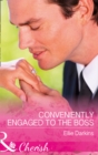 Conveniently Engaged To The Boss - eBook