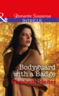 The Bodyguard With A Badge - eBook