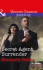 The Secret Agent Surrender - eBook