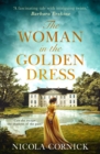 The Woman In The Golden Dress : Can she escape the shadows of the past? - eBook