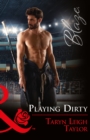 Playing Dirty - eBook