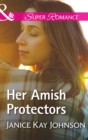Her Amish Protectors - eBook