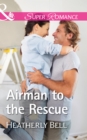 Airman To The Rescue - eBook
