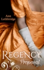 Regency Proposal : The Laird's Forbidden Lady / Haunted by the Earl's Touch - eBook