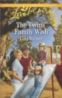 The Twins' Family Wish - eBook