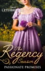 The Regency Season: Passionate Promises : The Duke's Daring Debutante / Return of the Prodigal Gilvry - eBook