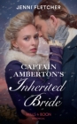 Captain Amberton's Inherited Bride - eBook