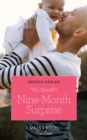 The Sheriff's Nine-Month Surprise - eBook