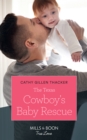 The Texas Cowboy's Baby Rescue - eBook