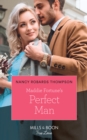 The Maddie Fortune's Perfect Man - eBook