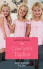 The Her Cowboy's Triplets - eBook