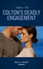 The Colton's Deadly Engagement - eBook