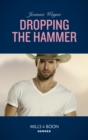 The Dropping The Hammer - eBook