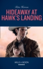 Hideaway At Hawk's Landing - eBook